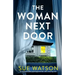 The Woman Next Door: An unputdownable psychological thriller with a stunning twist