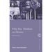 Fifty Key Thinkers on History