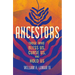 Ancestors: Those Who Bless Us, Curse Us, and Hold Us