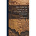 Historical Review of Cattaraugus County