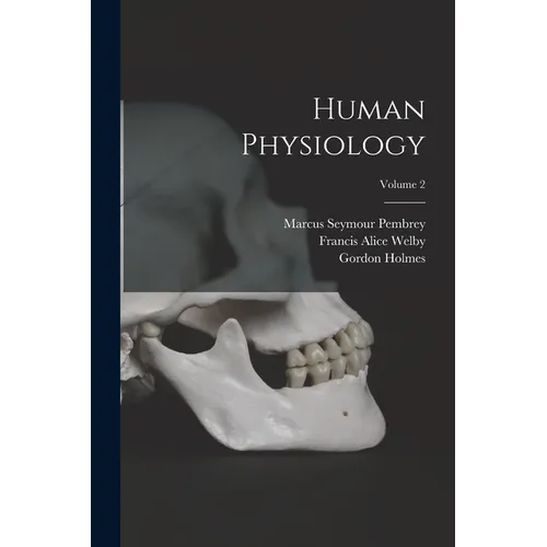 Human Physiology; Volume 2