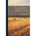 High School Agriculture