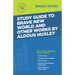 Study Guide to Brave New World and Other Works by Aldous Huxley