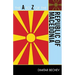 to Z of the Republic of Macedonia