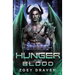 Hunger in His Blood
