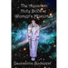 The Holy Book of Women's Mysteries: Aquarian Rituals and Spells for Present and Future Witches