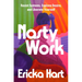 Nasty Work: Resist Systems, Explore Desire, and Liberate Yourself