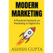 Modern Marketing: A Practical Handbook on Marketing in Digital Era