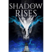 The Shadow Rises