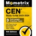 CEN Study Guide 2023-2024 - CEN Exam Secrets Review Book, Full-Length Practice Test, Step-by-Step Video Tutorials: [4th Edition]