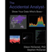 The Accidental Analyst: Show Your Data Who's Boss