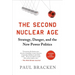 Second Nuclear Age