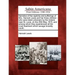 Narrative of the Captivity and Sufferings of Mrs. Hannah Lewis and Her Three Children: Who Were Taken Prisoners by the Indians Near St. Louis, on the