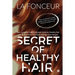 Secret of Healthy Hair: Your Complete Food & Lifestyle Guide for Healthy Hair with Season Wise Diet Plans and Hair Care Recipes