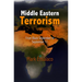Middle Eastern Terrorism: From Black September to September 11