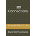 180 Connections: Classroom Strategies