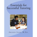 Essentials for Successful Tutoring