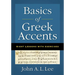 A Basics of Greek Accents: Eight Lessons with Exercises