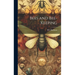 Bees and Bee-Keeping