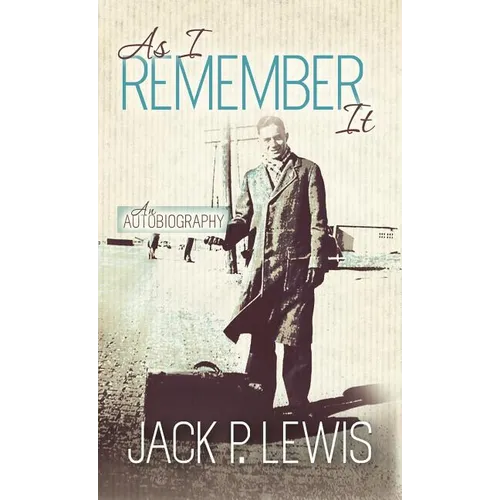 As I Remember It