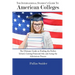 The International Student's Guide to American Colleges: The Ultimate Guide to Finding the Perfect School, Getting Financial Aid, and Acing the Admissi