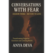 Conversations with Fear: Shadow Work: Transforming Negative Beliefs