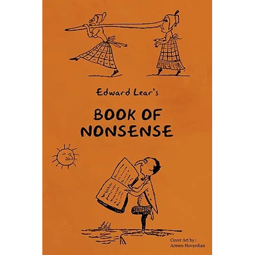 Young Reader's Series: Book of Nonsense (Containing Edward Lear's Complete Nonsense Rhymes, Songs, and Stories)