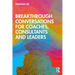 Breakthrough Conversations for Coaches, Consultants and Leaders
