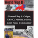 General Roy S. Geiger, USMC: Marine Aviator, Joint Force Commander
