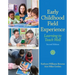 Early Childhood Field Experience: Learning to Teach Well