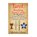 Tarot: Reading Tarot Cards: The Beginners Guidebook To The Ancient Art Of Tarot Card Meanings And Spreads