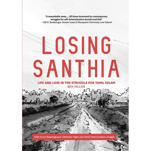 Losing Santhia: Life and loss in the struggle for Tamil Eelam