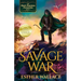 The Savage War: The Black Phantom Chronicles (Book 1)