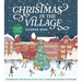 Christmas in the Village Coloring Book: Celebrate the Season with Cozy Christmas Scenes to Color