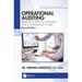 Operational Auditing: Principles and Techniques for a Changing World