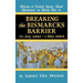 Breaking the Bismarks Barrier: Volume 6: July 1942-May 1944