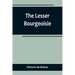 The Lesser Bourgeoisie
