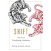 Shift: The Art of Transforming Limitations