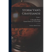 Storm Van's Gravesande; the Rise of British Guiana; Volume 1