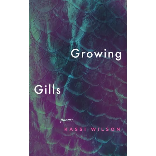 Growing Gills: Poems