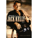 A Maverick Life: The Jack Kelly Story