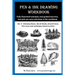 Pen & Ink Drawing Workbook vol 3: Learn to Draw Pleasing Pen & Ink Landscapes