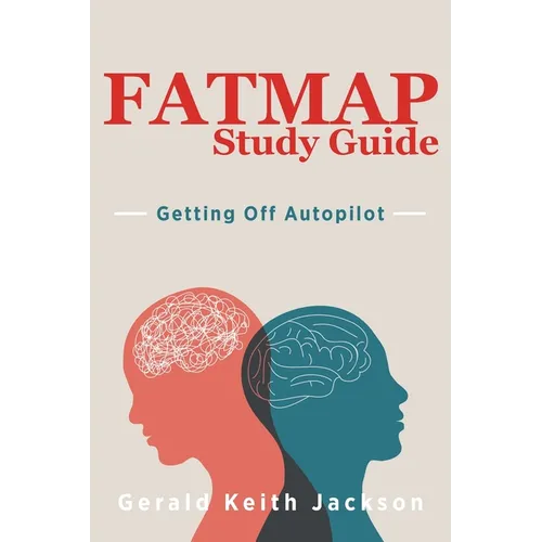 FATMAP Study Guide: Getting Off Autopilot