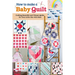 How to Make a Baby Quilt: Crafting Beautiful and Vibrant Quilts for Your Little One with Ease