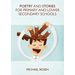Poetry And Stories For Primary And Lower Secondary Schools