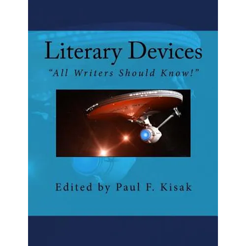 Literary Devices: "All Writers Should Know!"