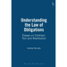 Understanding the Law of Obligations: Essays on Contract, Tort and Restitution