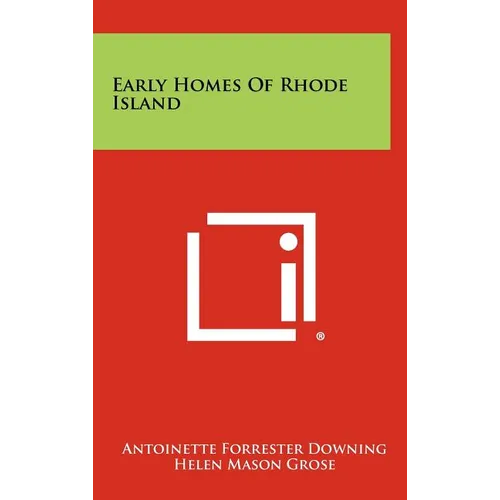Early Homes of Rhode Island