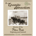 The Granite Attraction Stories of the Pikes Peak Highway and Summit