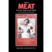 Putting Meat on the American Table: Taste, Technology, Transformation